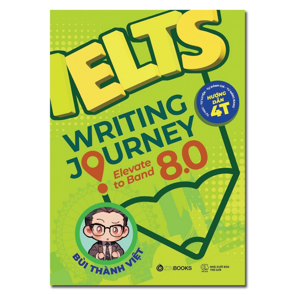 Zenbooks - IELTS Writing Journey: ยกระดับถึงวงดนตรี 8.0