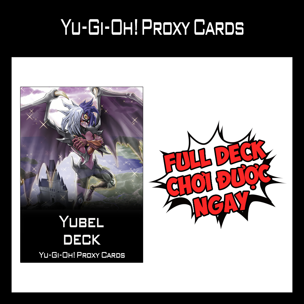 การ์ด YUGIOH - เด็ค Yubel - พิมพ์ 1 ด้าน (60 ใบ)