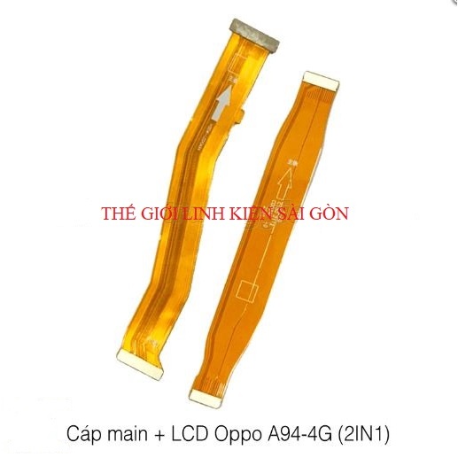 สายเชื่อมต่อ OPPO A94 - 4G Main + LCD