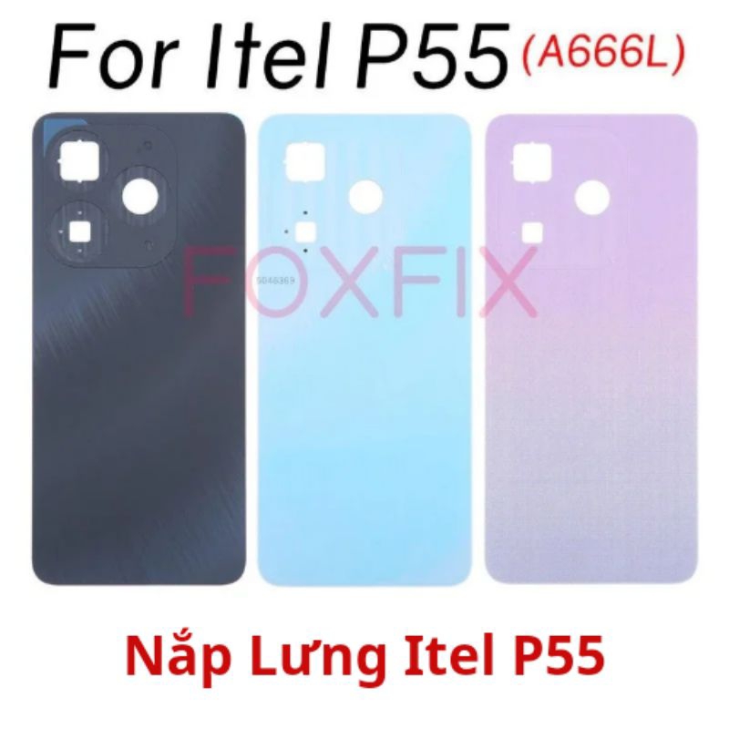 ฝาหลัง Itel P55*****