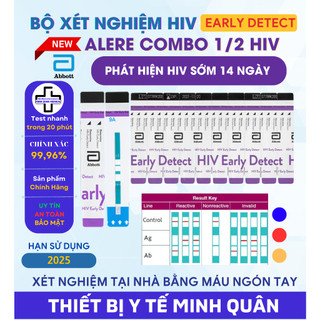 Bộ test xét nghiệm HIV Early Detect 1/2 (Ag / Ab), thế hệ 4 phát hiện sớm HIV chỉ sau 14 ngày