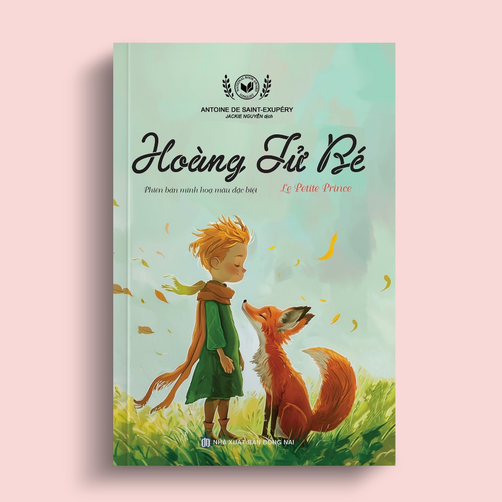 หนังสือเจ้าชายน้อย (ฉบับภาพประกอบสีพิเศษ) - สํานักพิมพ์ดงนาย