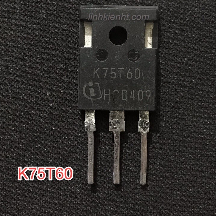 เครื่องเชื่อม IGBT K75T60 K75T60A IKW75N60T 75t60 75A 600V ถอดชิ้นส่วนเครื่อง