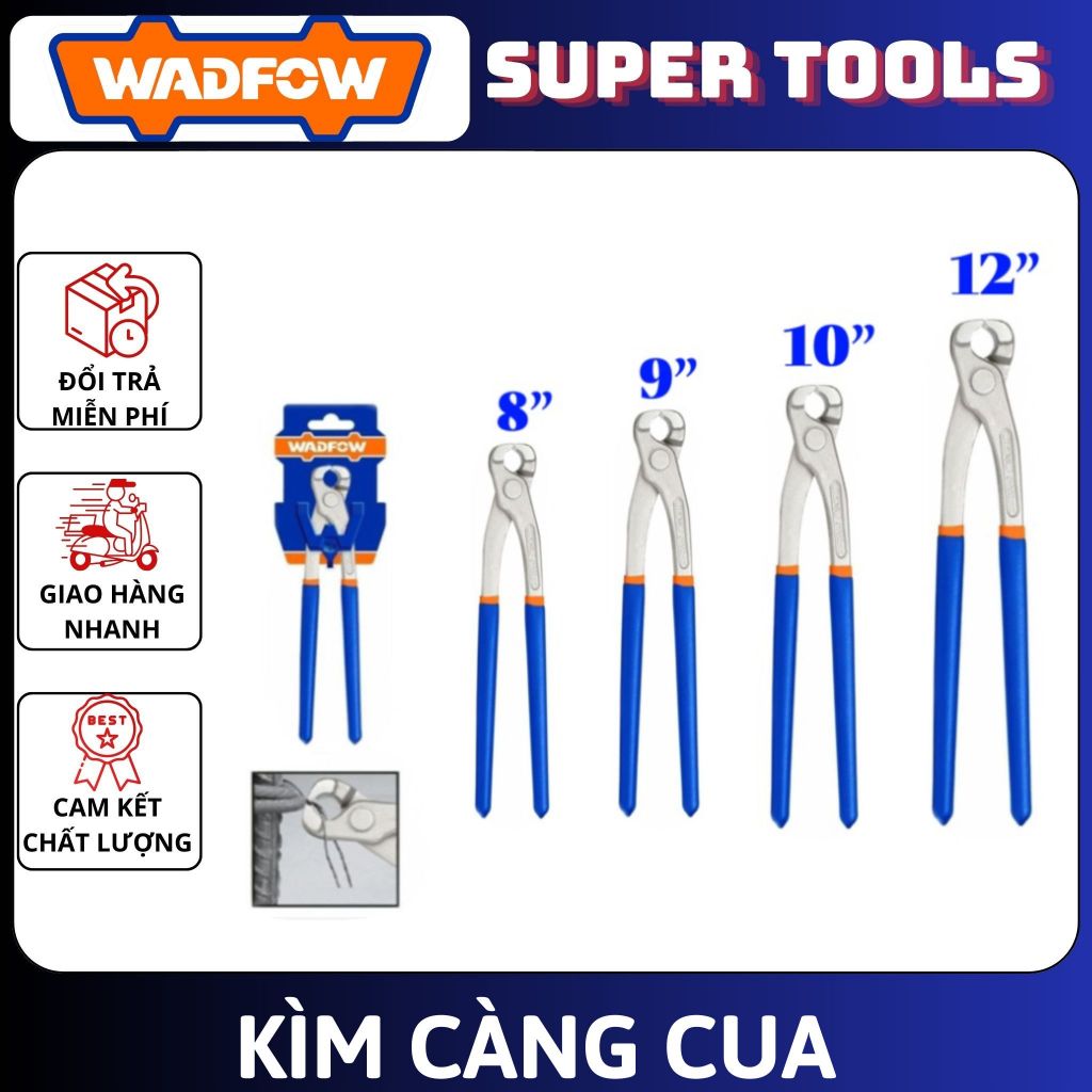 WADFOW TOOLS คีมปู 8 . 9” . 10” . 12 WPL8C08 , WPL8C09 , WPL8C10 , WPL8C12