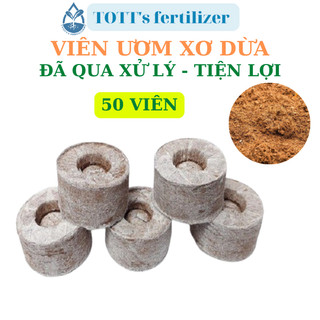 Viên Nén Xơ Dừa, viên Ươm Cây Giống TOTT's fertilizer