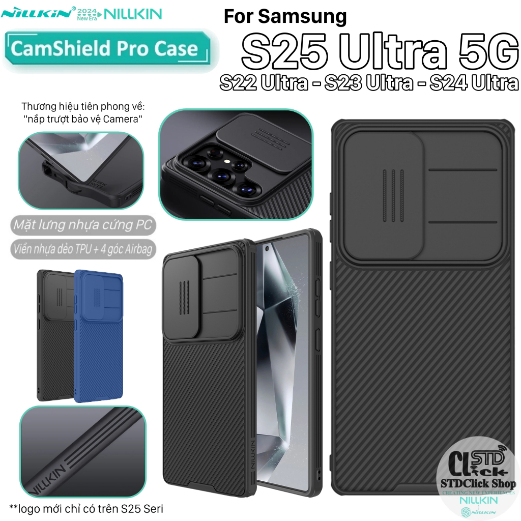 SAMSUNG GALAXY S25 Ultra และ S22 - S23 - S24 Ultra 5G NILLKIN CAMSHIELD PRO CASE - ป้องกันกล้อง