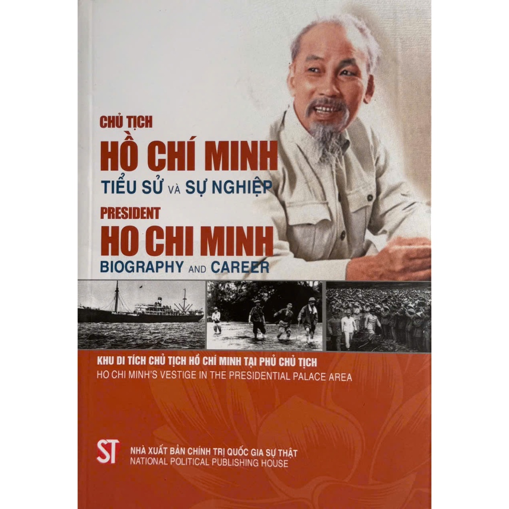 หนังสือ President Ho Chi Mih – ชีวประวัติและอาชีพ (President Ho Chi Minh – ชีวประวัติและอาชีพ)
