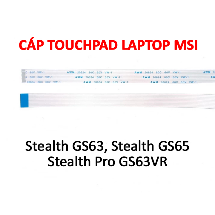 MSI Stealth Pro GS63VR, Stealth GS63, สายทัชแพดแล็ปท็อป GS65 - TECHSTUFF