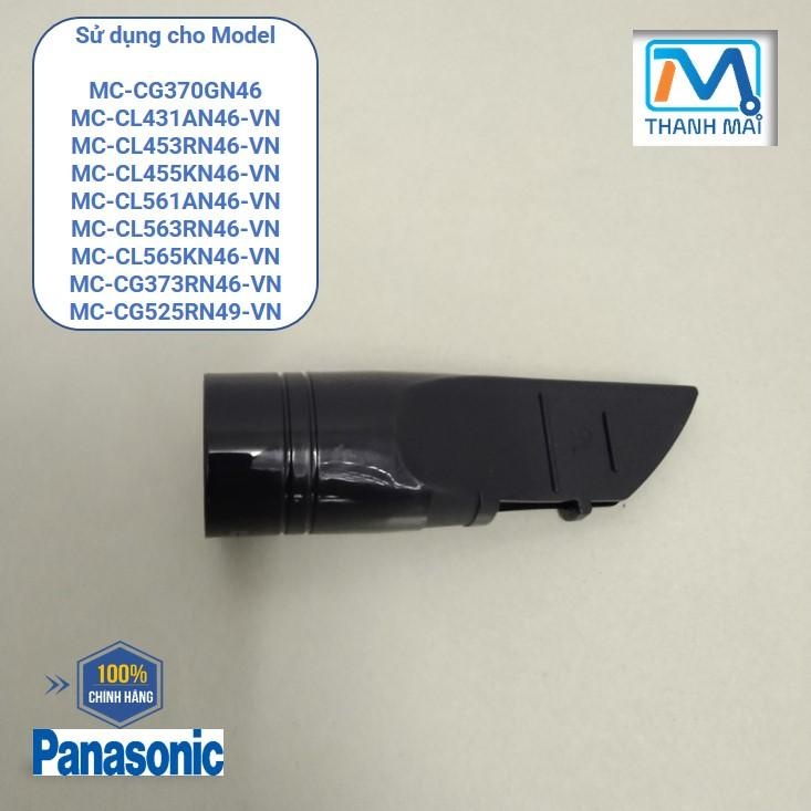หัวฉีดสล็อตเครื่องดูดฝุ่น Panasonic รุ่น MC-CG370GN46 // CL431AN46-VN // CL453RN46-VN // CL455KN46-V