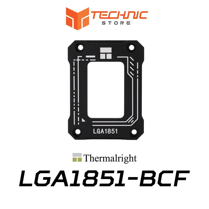 Thermalright LGA1851-BCF ที่ยึด CPU ป้องกันดัด Intel Gen15 Socket 1851 CPU