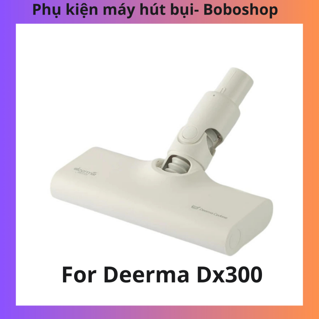 หัวฉีดพื้นสําหรับเครื่องดูดฝุ่น Deerma Dx300/ Dx888 - ใหม่ 100%