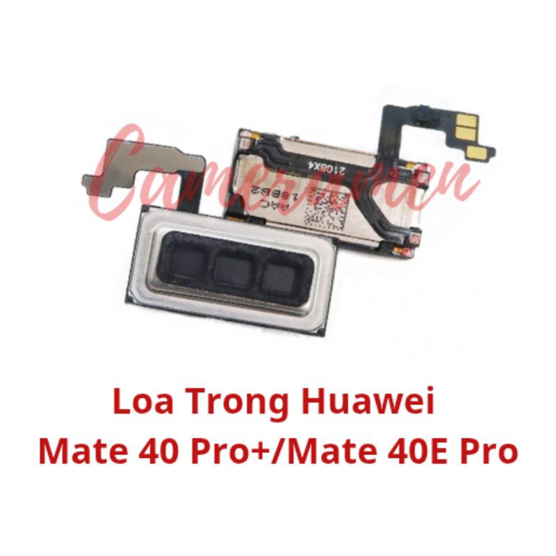 ลําโพงภายใน Huawei Mate 40 Pro + Plus / Mate 40E Pro