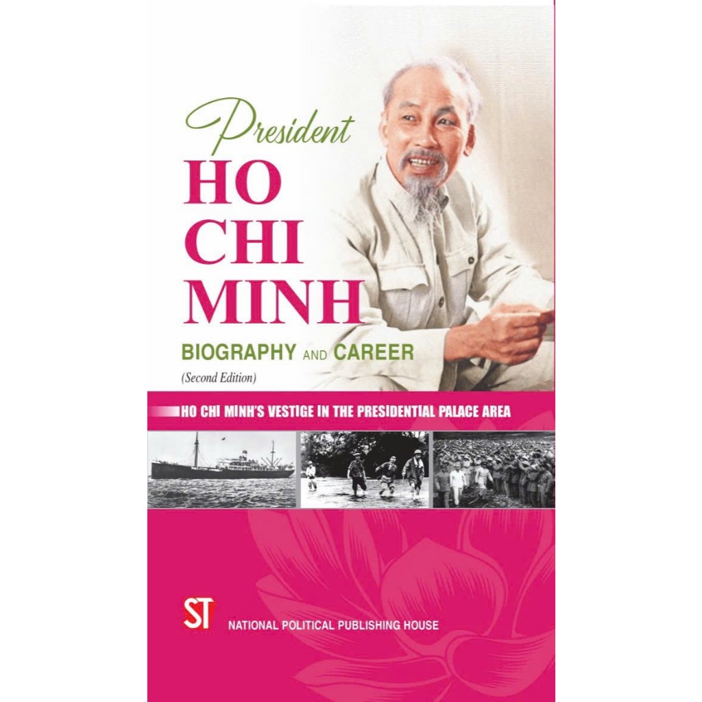 หนังสือ - President Ho Chi Minh ชีวประวัติและอาชีพ