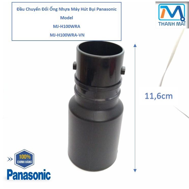 Panasonic อะแดปเตอร์ท่อพลาสติกเครื่องดูดฝุ่น รุ่น MC-CG370GN46 MC-CL777HN49-VN