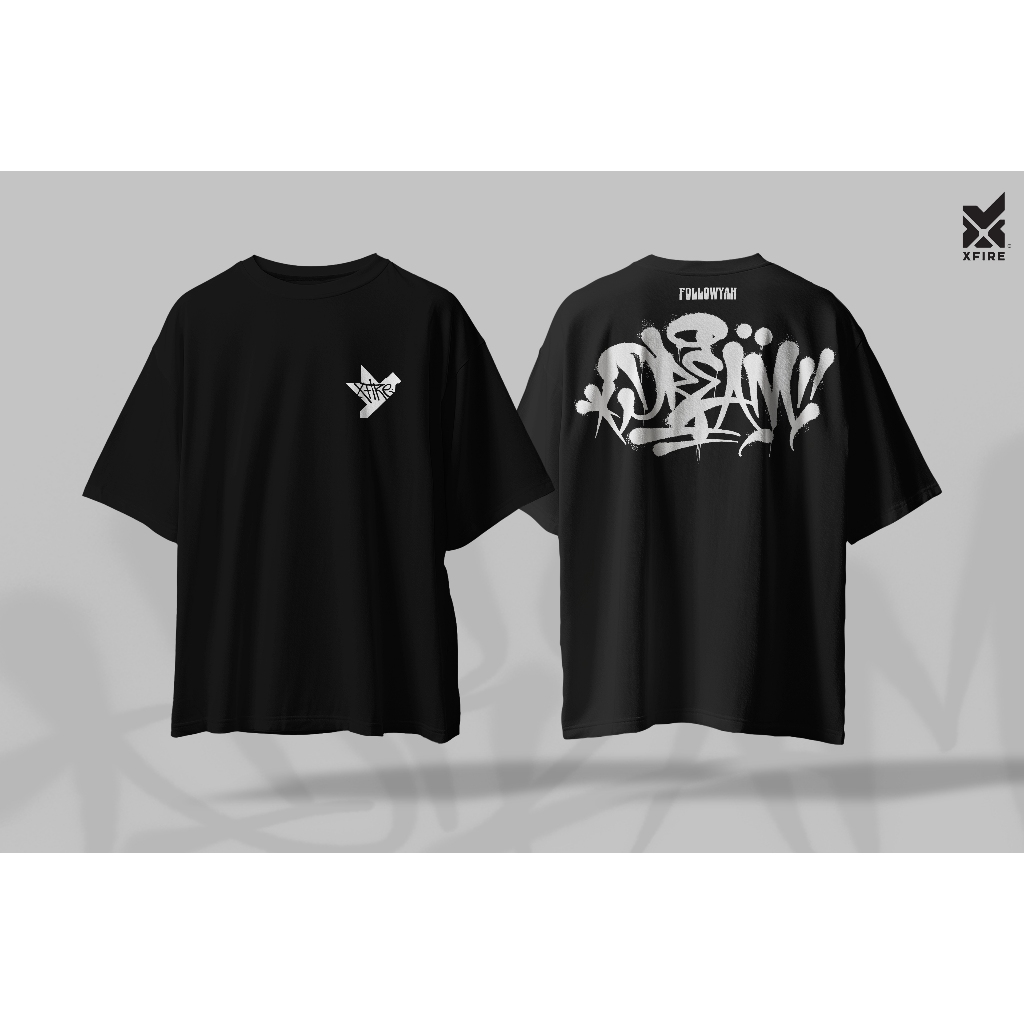 XFIRE OVERSIZED FOLLOW YAH DREAM TSHIRT สีดําและสีขาว