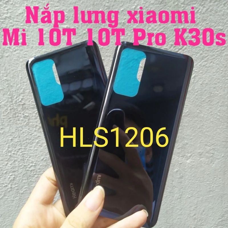 ฝาหลัง Xiaomi Mi 10T 10T Pro 5G K30 S / ฝาหลัง Xiaomi Mi 10T Pro 5G