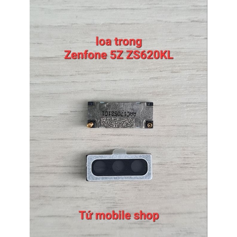 ลําโพงภายใน Zenfone 5Z ZS620KL