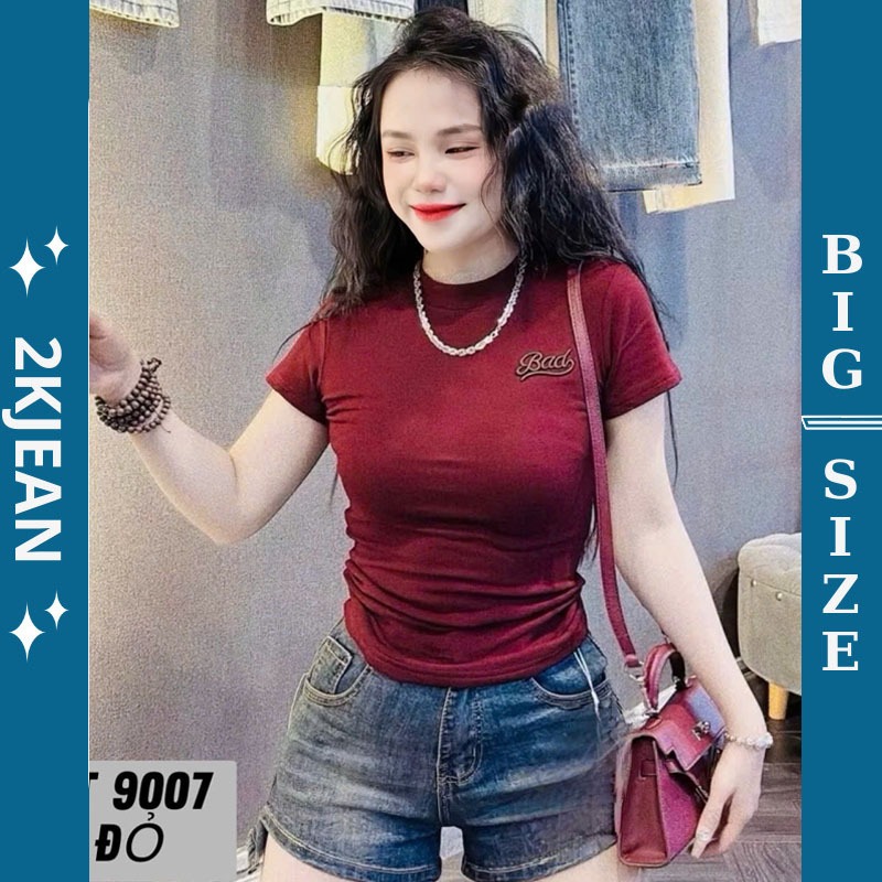 เสื้อยืดคอกลมผู้หญิงปักลายคํา Bad 2KJeans Bigsize 55kg-90kg เสื้อยืดแขนสั้นทําจากผ้าไหมบ่อสุกคุณภาพส