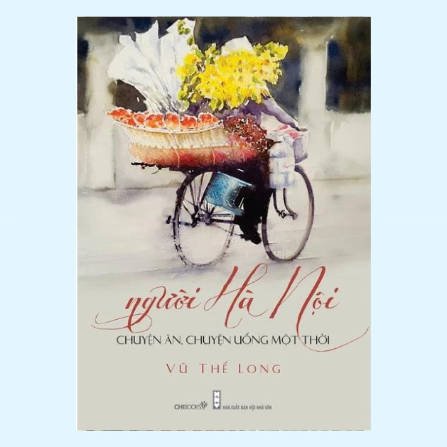 หนังสือ - Hanoi People Eat Stories, Drink Stories One Time - ChiBooks