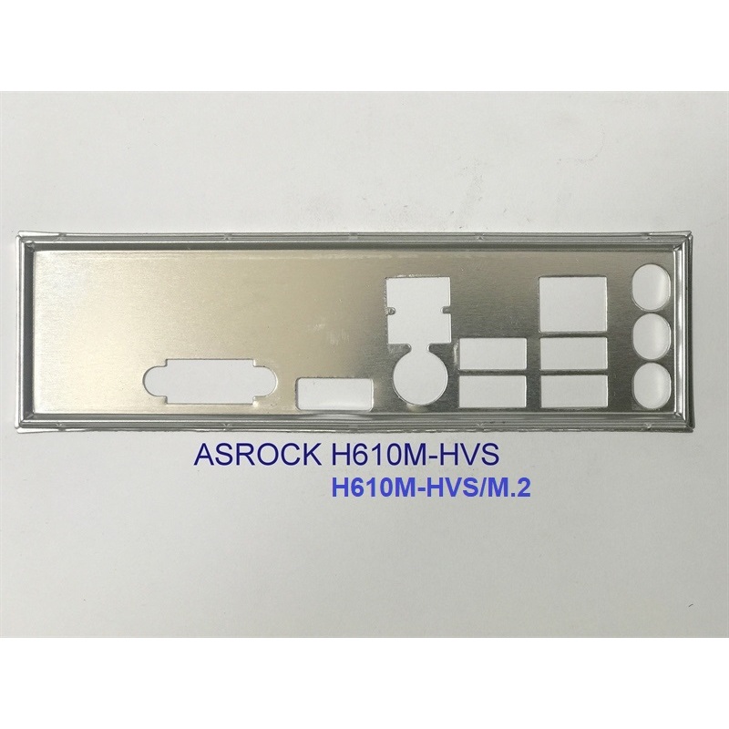 FE บล็อกหลัก ASROCK H610M-HVS/M.2 (Mainboard IO Shield: 67)