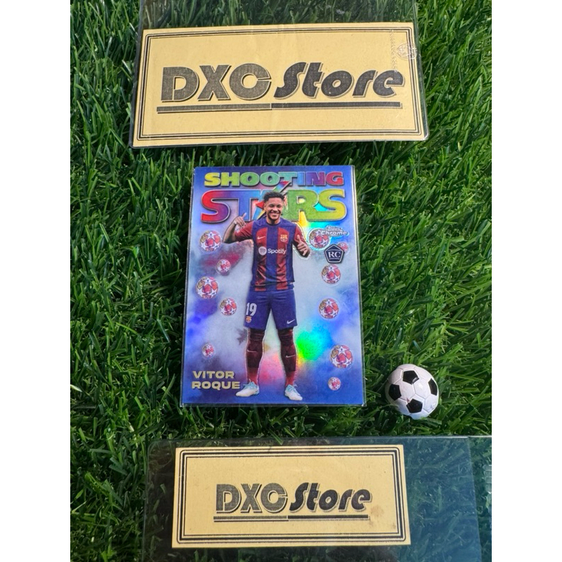 [ ของแท้ ] - RC - SHOOTING STAR - TOPPS CHROME 2024 - VITIR ROQUE (BARCELONA)