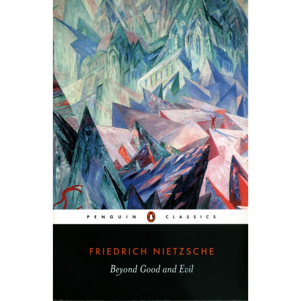 หนังสือ Beyond Good and Evil โดย Friedrich Nietzsche (สวนแห่งหนังสือ)