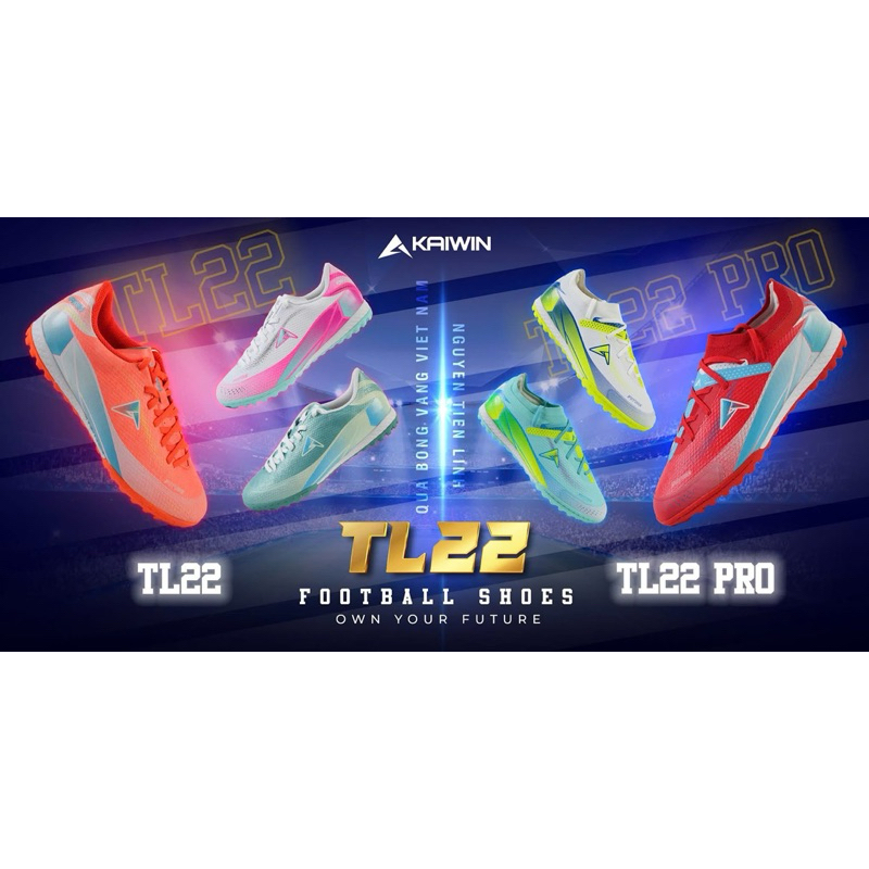 รองเท้าฟุตบอล Kaiwin Tien Linh TL22 และ TL22 Pro