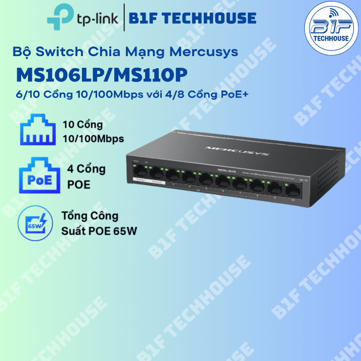 Mercusys MS106LP/MS110P Network Switch - พอร์ต 6/10 10/100Mbps พร้อมพอร์ต 4/8 PoE+ - สินค้าของแท้