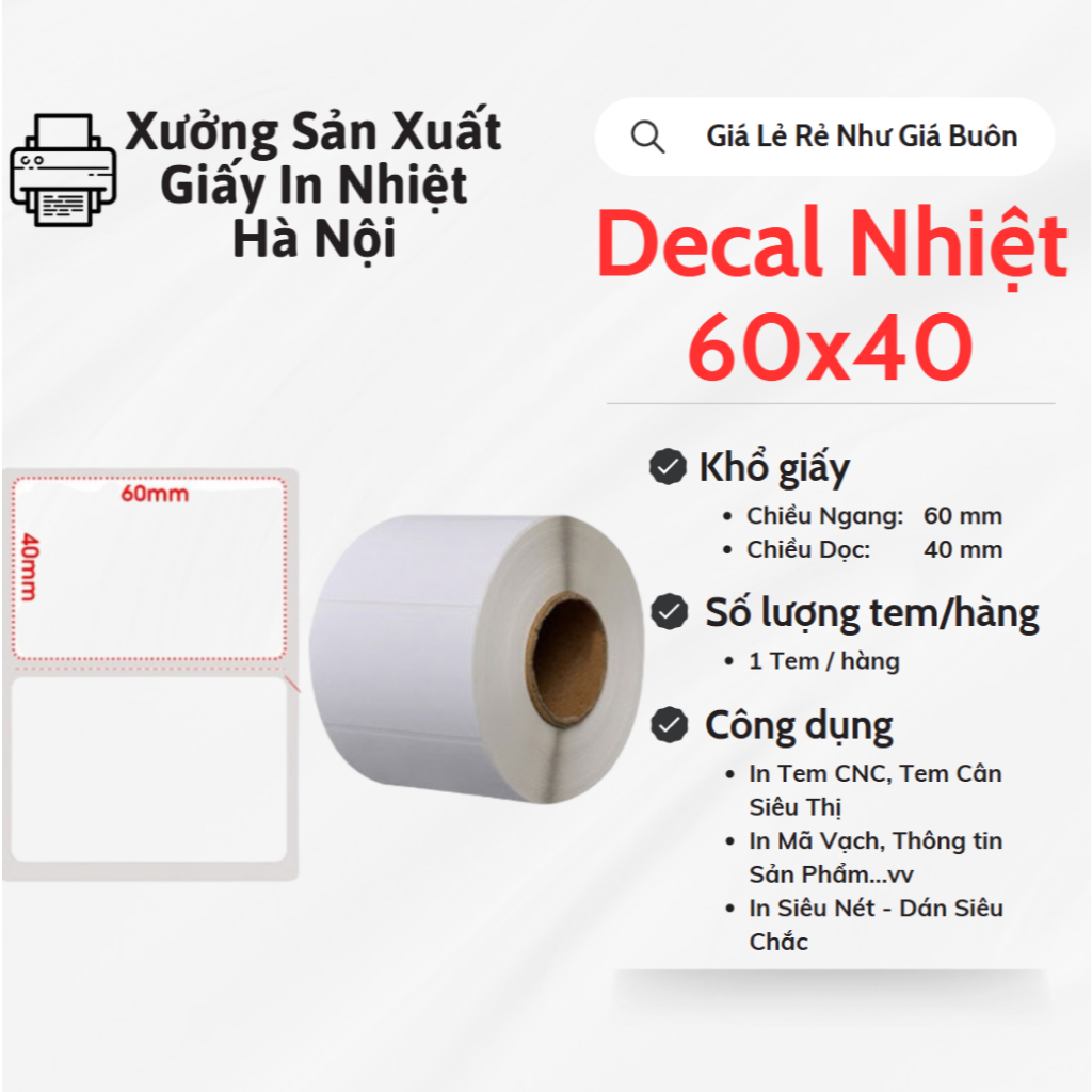 กระดาษพิมพ์บาร์โค้ด 60x40 มม. เครื่องชั่งซูเปอร์มาร์เก็ต 60x40 แสตมป์ CNC 60x40 มม. ม้วน 30 ม. แสตมป