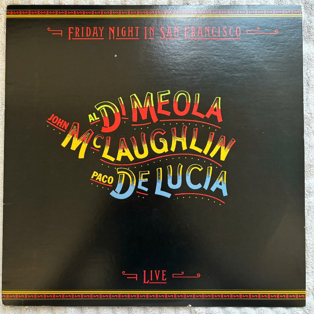 Đĩa than Al Di Meola (750k)  -  Friday Night in San Francisco -  1981