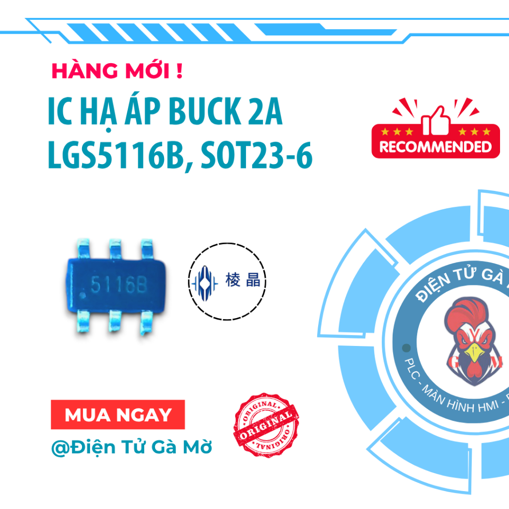 [1 CON] Buck Low Voltage IC, LGS5116B 5116B 5116 2A SOT23-6 ใหม่ของแท้ Legend-Si