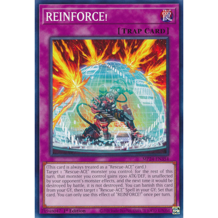 YMS - [การ์ด Yugioh] - [TCG-UK] - MP24-EN354 - REINFORCE! - รุ่นที่ 1 ทั่วไป