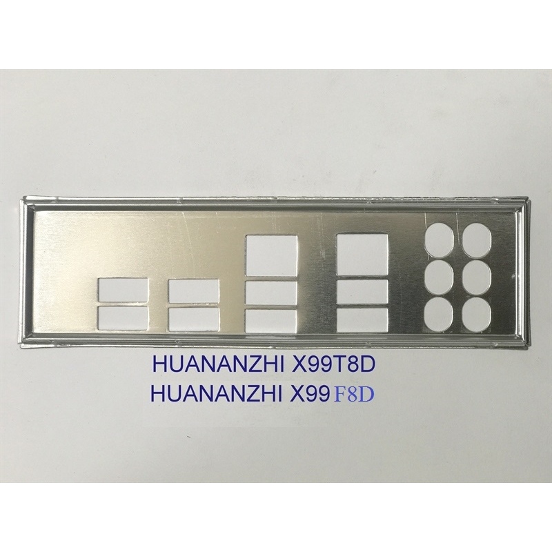 FE บล็อกหลัก HUANANZHI X99-F8D (Mainboard IO Shield: 947)