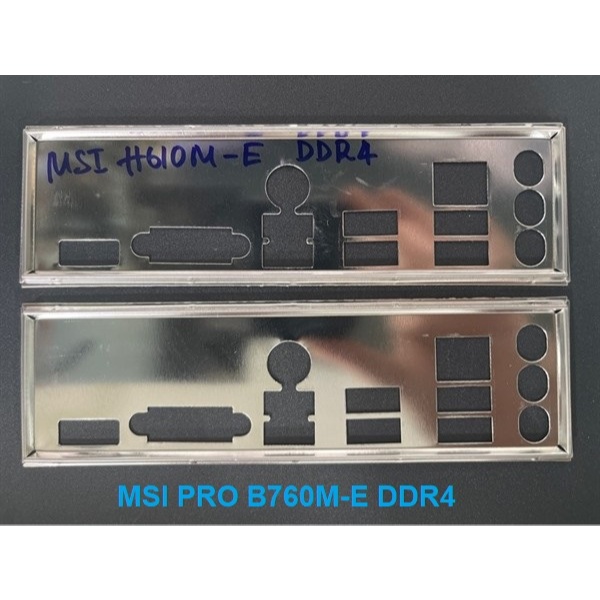 FE บล็อกหลัก MSI Pro H610M-E DDR4 (Mainboard IO Shield: 706)