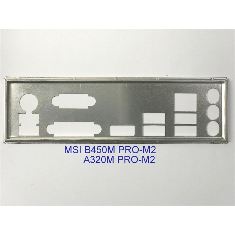 FE บล็อกหลัก MSI B450M PRO-M2 (โล่โรลเลอร์ IO: 601)