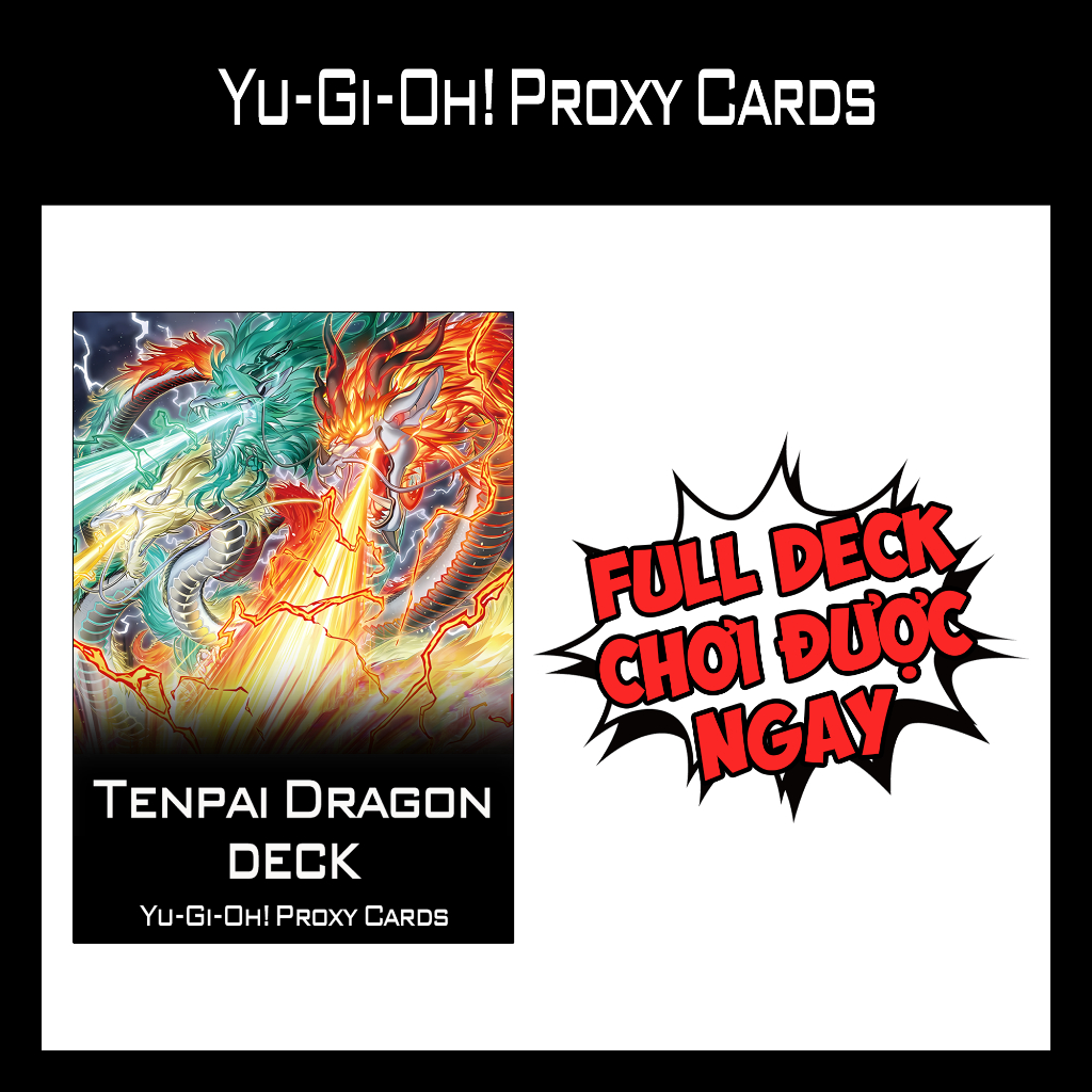 การ์ด YUGIOH - เด็คมังกร Tenpai - พิมพ์ 1 ด้าน (60 ใบ)