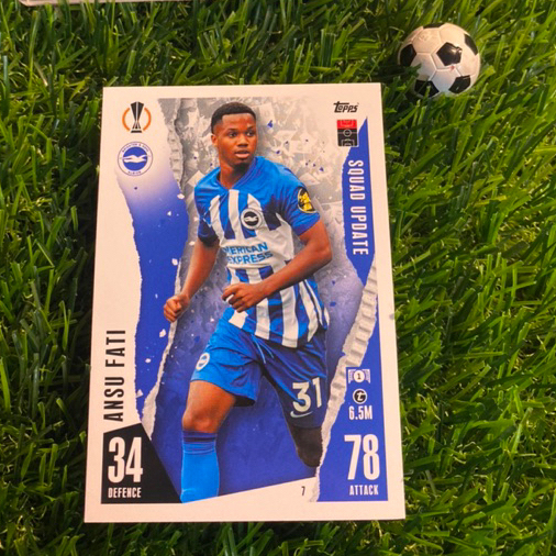 [ ของแท้ ] - AQUAD UPDATE - TOPPS MATCH ATTAX EXTRA 2024 - ANSU FATI (BRIGHTON)