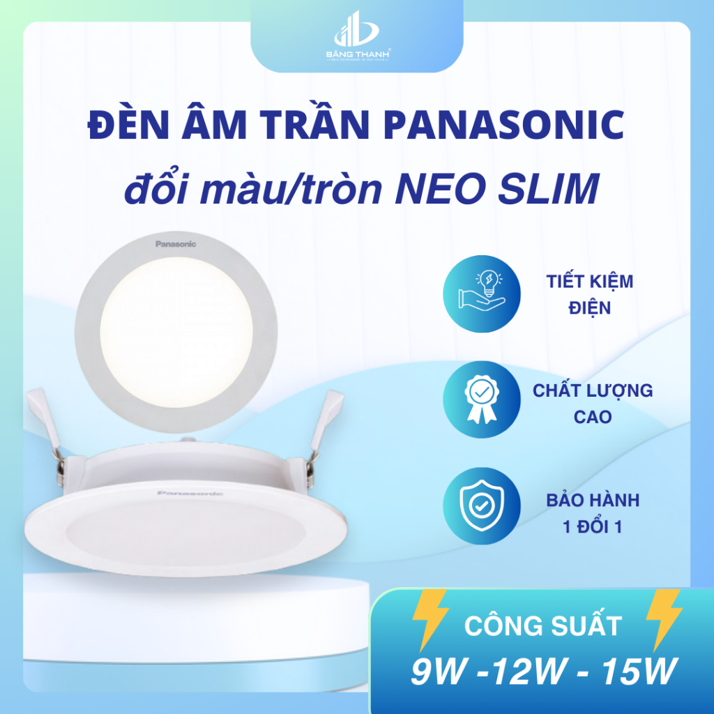 Neo SLIM PANASONIC ไฟเพดาน LED เปลี่ยนสี ความจุ 9W- 12W - 15W