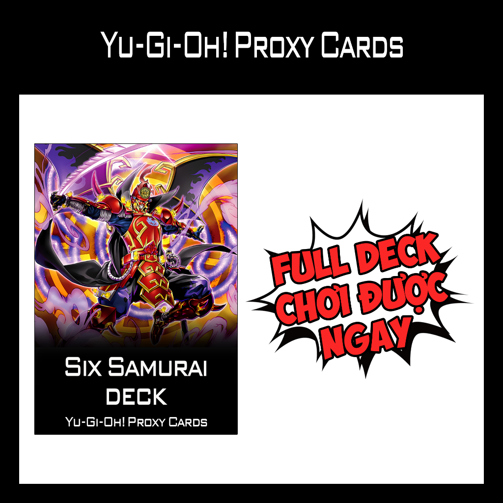 การ์ด YUGIOH – เด็คซามูไรหกใบ – พิมพ์ 1 ด้าน (60 ใบ)