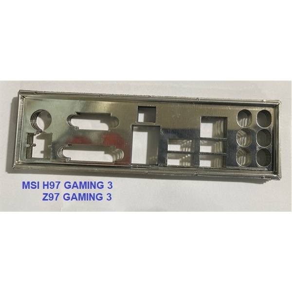 FE บล็อกหลัก MSI H97 GAMING 3 (โล่เมนบอร์ด IO: 697)