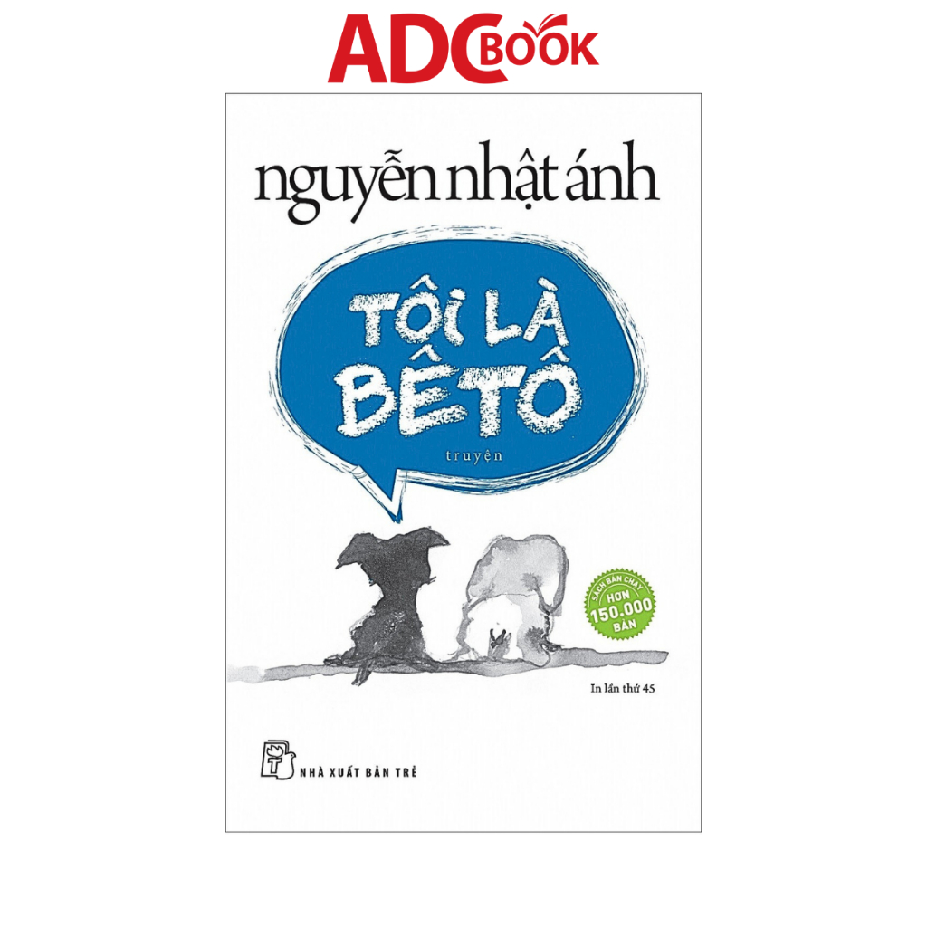 หนังสือ - I Am Beto - Nguyen Nhat Anh