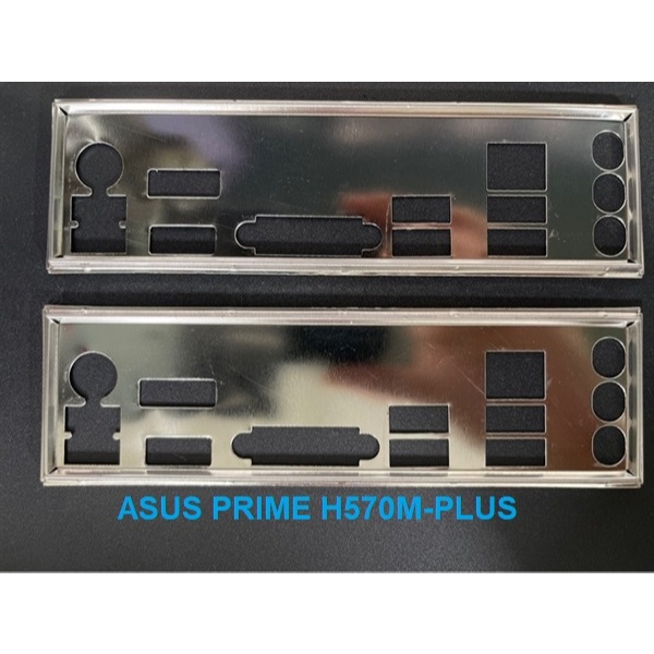 FE บล็อกหลัก ASUS PRIME H570M-PLUS (เมนบอร์ด IO Shield: 284)