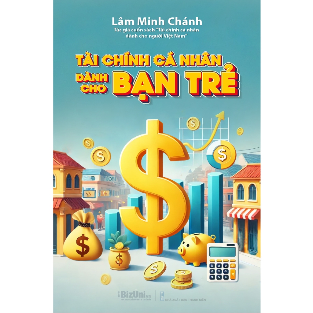 หนังสือการเงินส่วนบุคคลสําหรับคนหนุ่มสาว ผู้แต่ง ลํา มินช ชญ