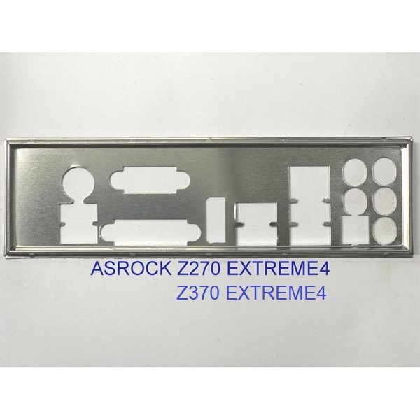 FE บล็อกหลัก ASROCK Z370 EXTREME4 (เมนบอร์ด IO Shield: 87)