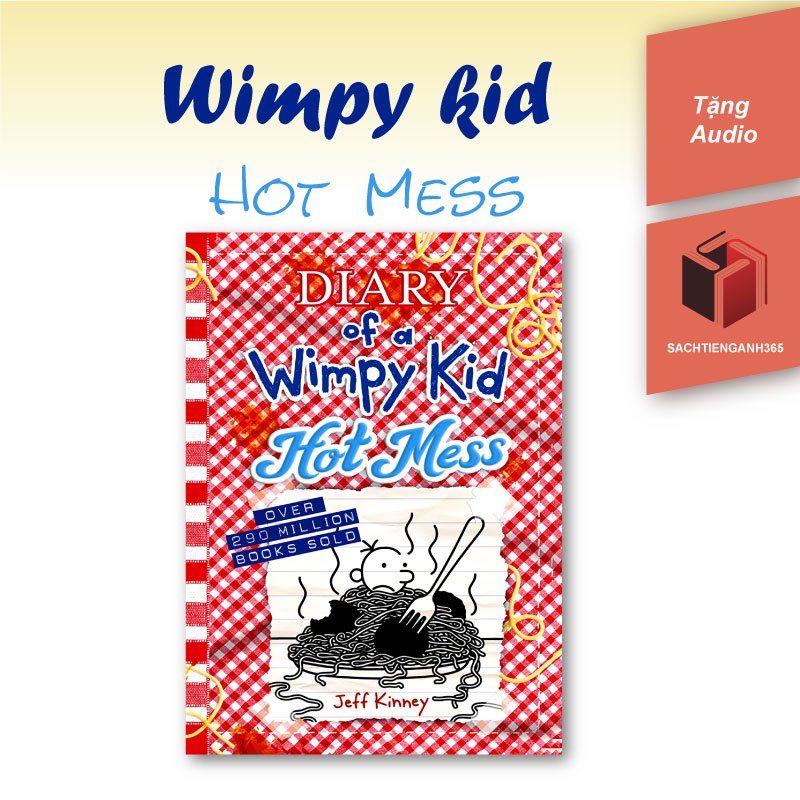 Story - Wimpy Kid ตอน 19 - Hot Mess - เสียง mp3 ฟรี - พิมพ์ภาษาอังกฤษ A5