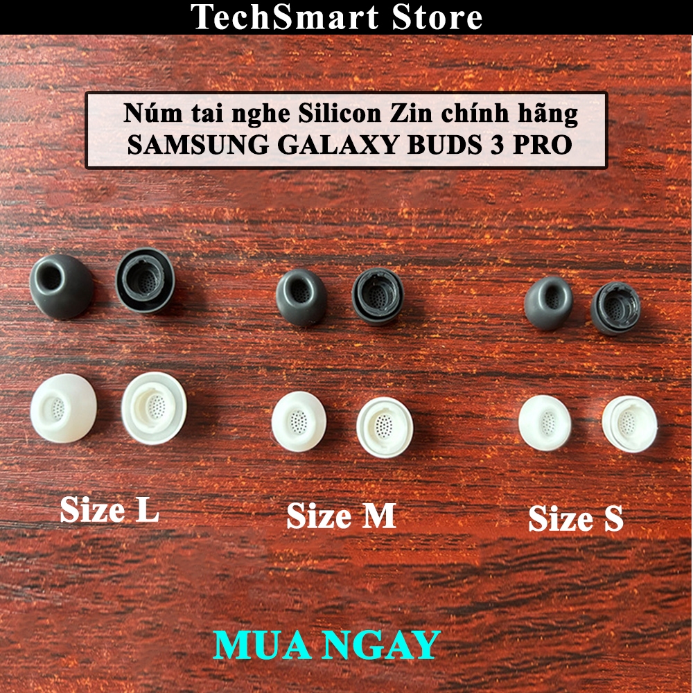 [Galaxy Buds 3 Pro] เคล็ดลับหูฟัง Silicon Zin ของแท้ Galaxy Buds 3 Pro