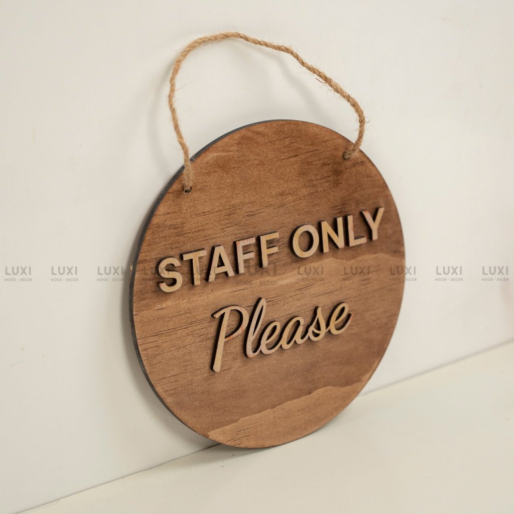HCM HCM HCM | STAFF ONLY กระดานไม้ (สําหรับพนักงานเท่านั้น) LUXI DECOR HCM