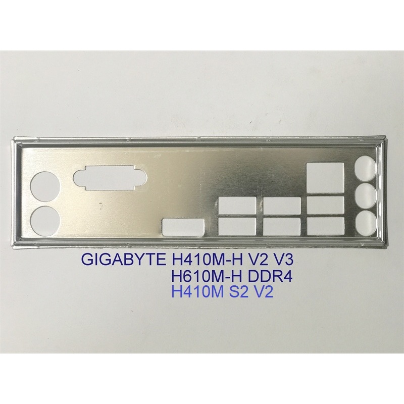 FE บล็อกหลัก GIGABYTE H410M H V2 (โล่หลัก IO: 483)