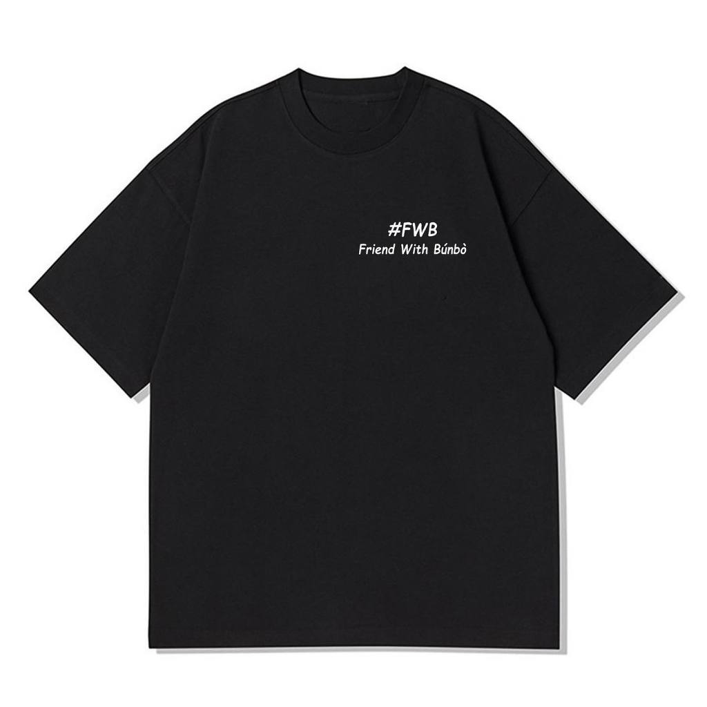 เสื้อยืด HIGHMODE "FWB" - Oversize Form ผ้าคอตตอน 100% unisex สําหรับผู้ชายและผู้หญิง