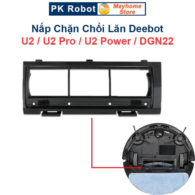 Deebot U2, U2 Pro, U2 Power Robot หลักแปรงลูกกลิ้ง Stopper, DGN22/